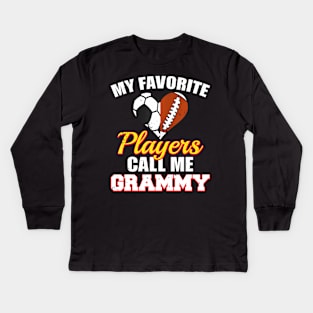 My Favorite Players Call Me Grammy Soccer Football Grammy Kids Long Sleeve T-Shirt